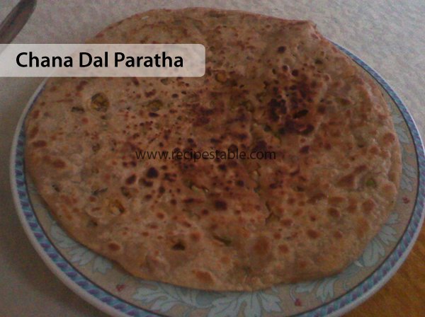 Chana Dal Paratha Recipe